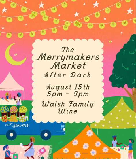 The Merrymaker’s Market After Dark at Walsh Family Wine in Purcellville