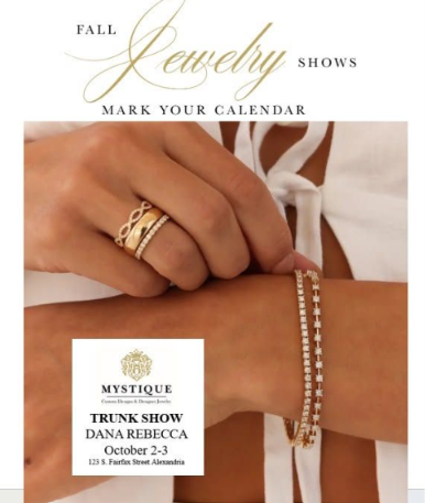 Dana Rebecca Jewelry Show at Mystique Jewelers in Alexandria