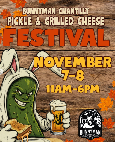 Pickle + Grilled Cheese Festival at Bunnyman Brewing Chantilly