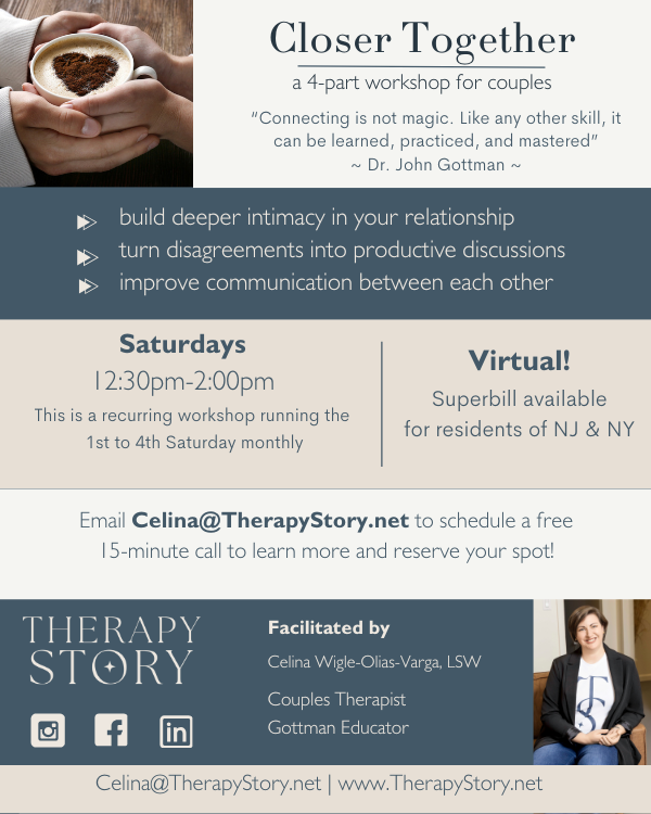Closer Together: A 4-Week Virtual Couples Workshop with Celina, LCSW