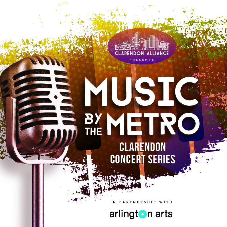 Music By The Metro – Clarendon Concert Series