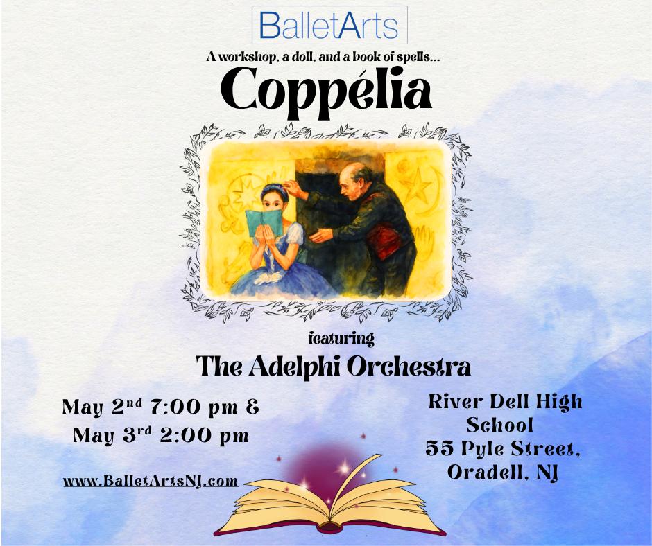 Ballet Arts Presents Coppélia — 50th Anniversary Season