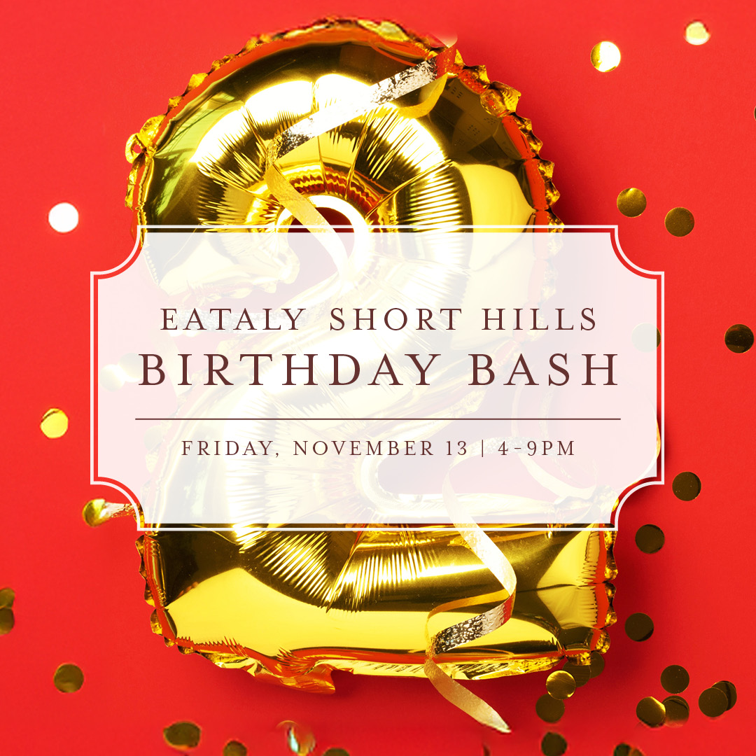Eataly’s Birthday Bash