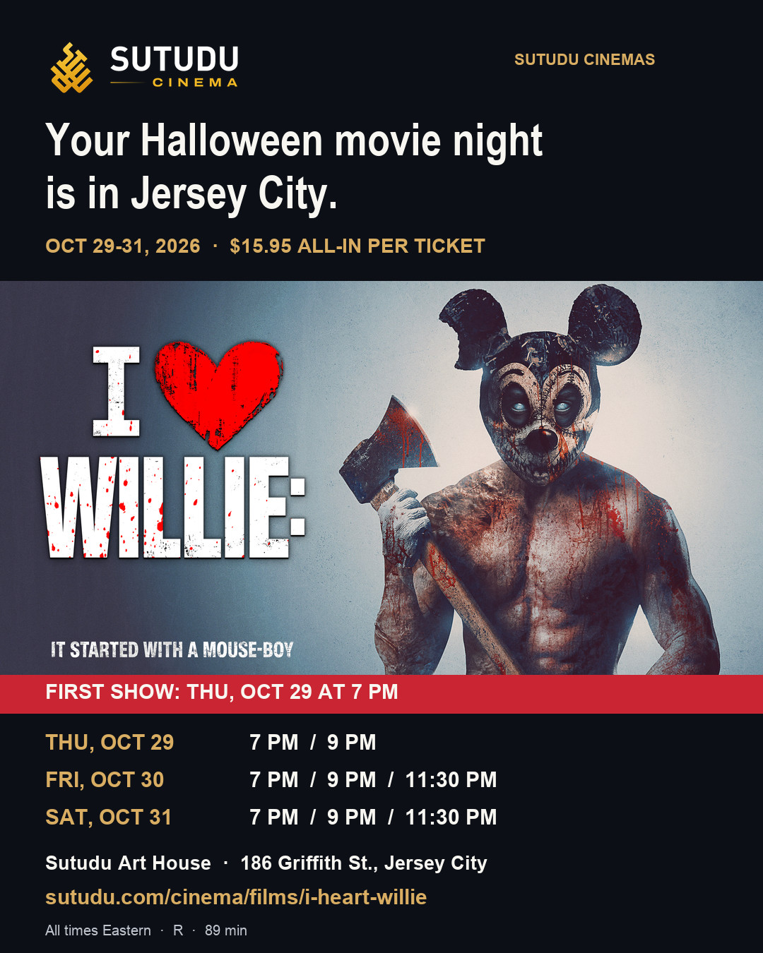 I Heart Willie Halloween Screenings at Sutudu Art House