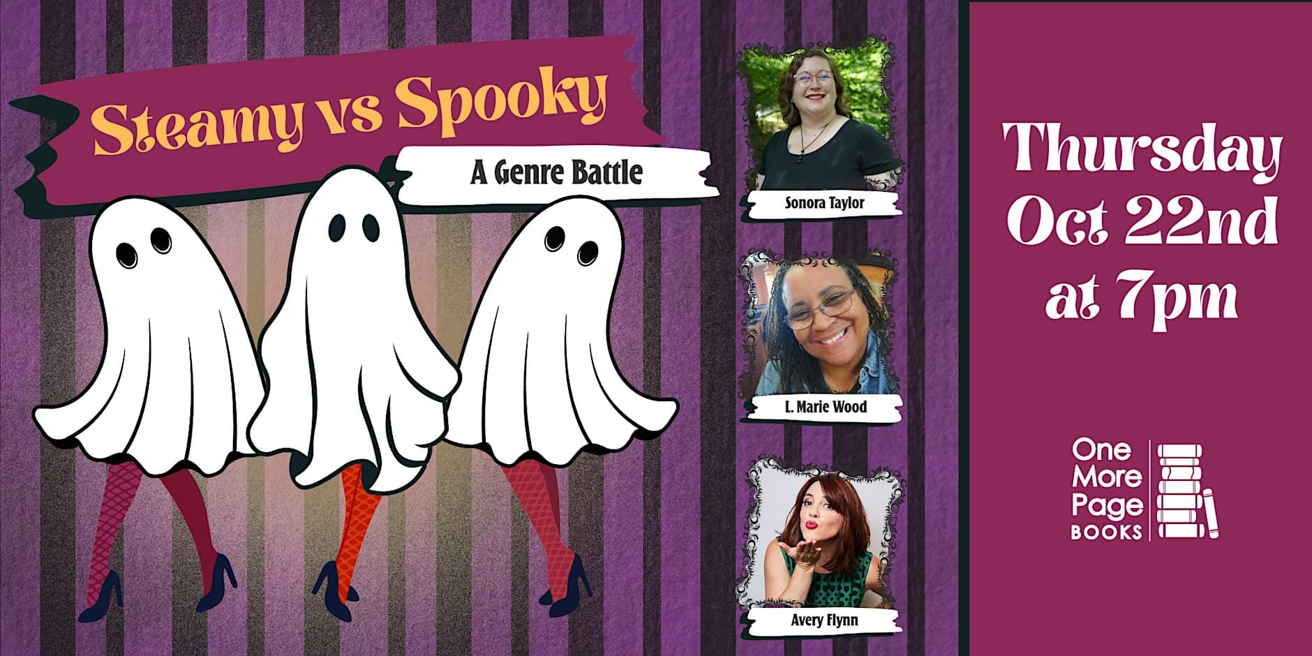 Steamy vs. Spooky: A Genre Battle Author Panel at One More Page Books