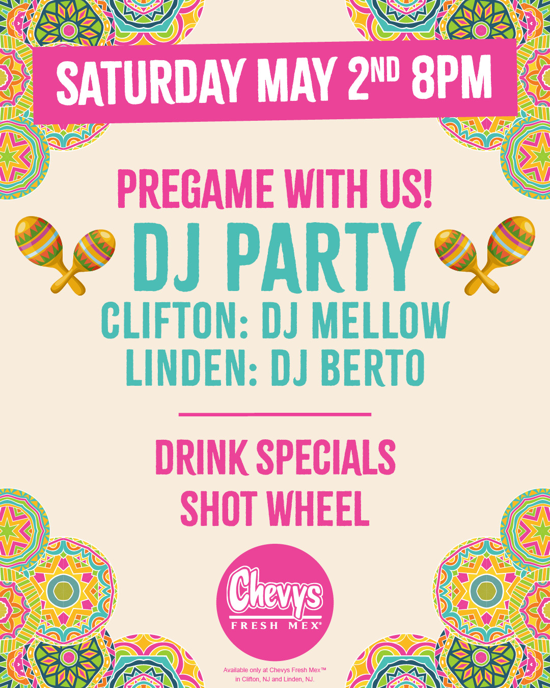 Cinco de Mayo Kickoff Party at Chevys Clifton