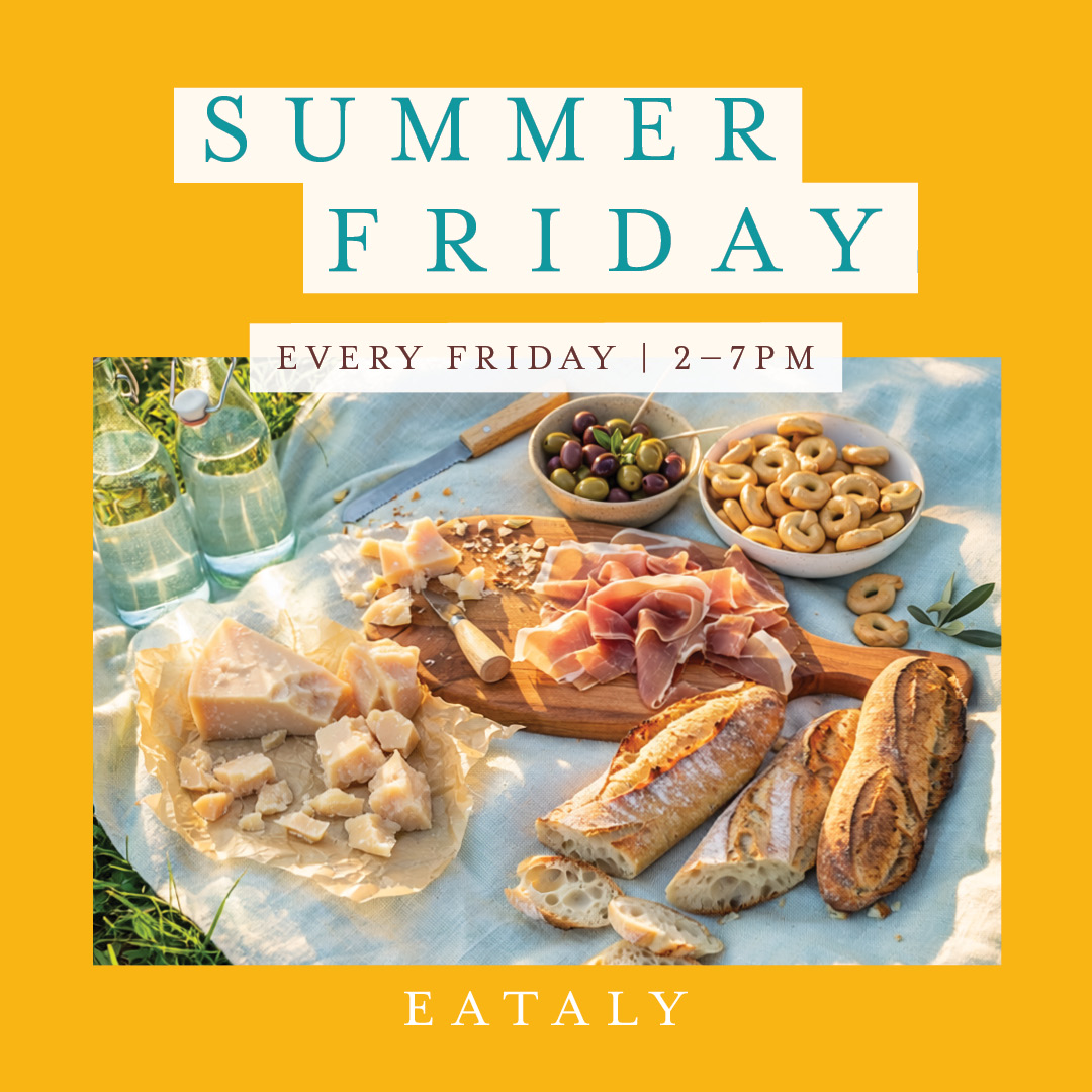 Summer Fridays at Eataly
