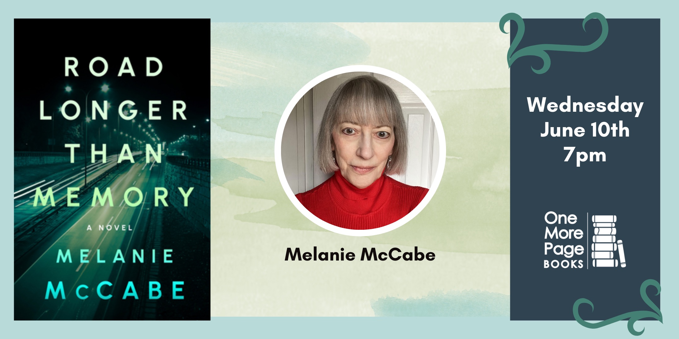 ROAD LONGER THAN MEMORY With Author Melanie McCabe
