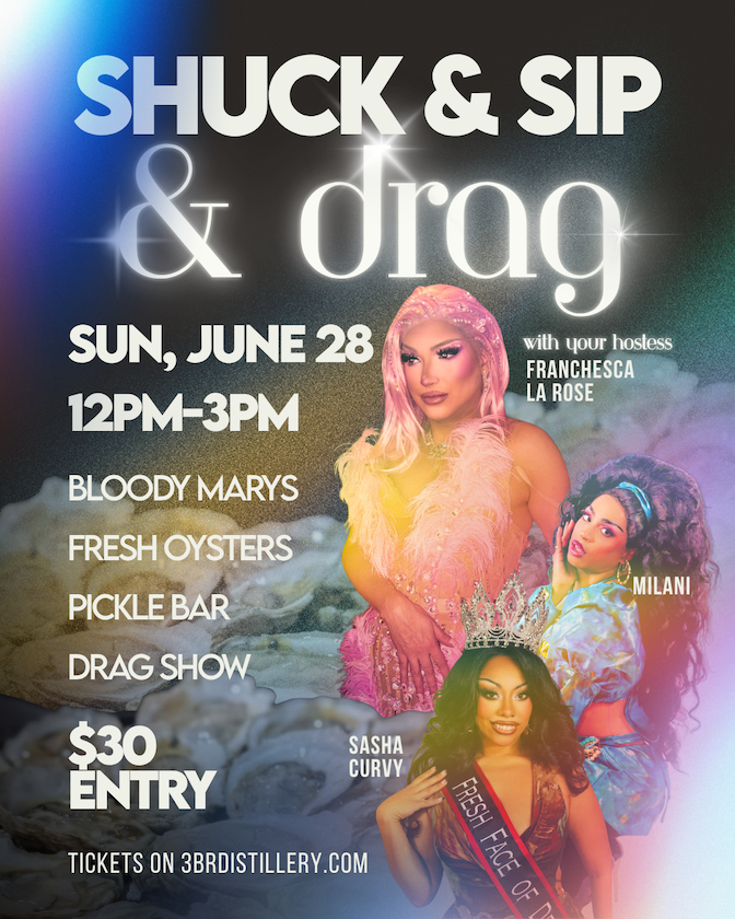 Shuck & Sip & Drag!