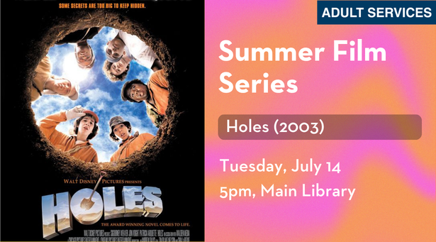 Summer Film Series: Holes (2003)