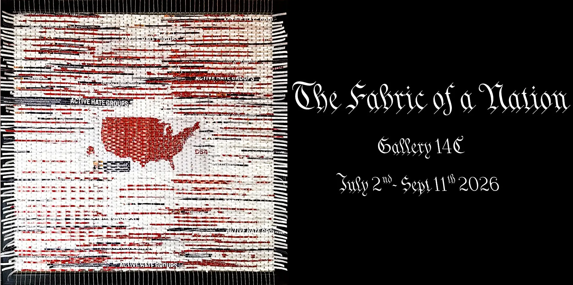 The Fabric of a Nation Opening Reception