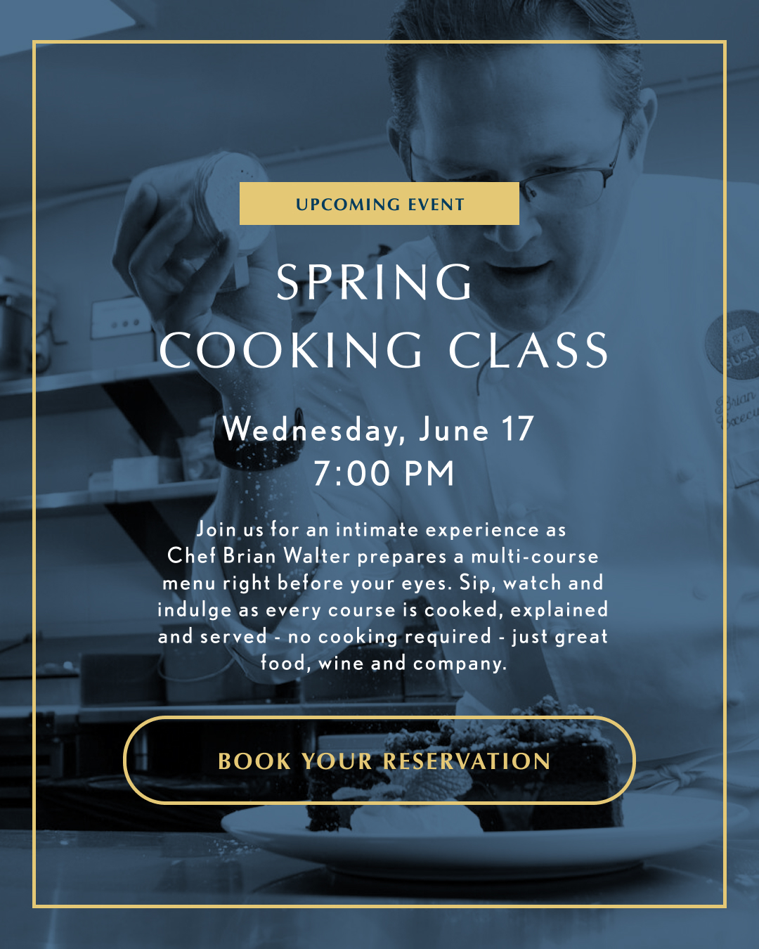 Spring Cooking Class with Chef Brian Walter