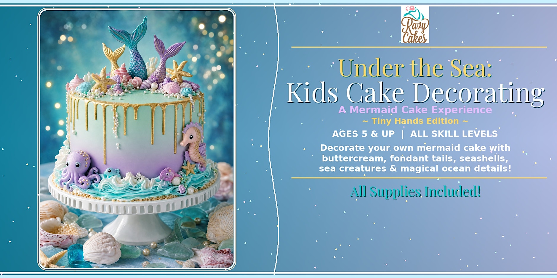 Splash into Sweetness: Kids’ Mermaid Cake Decorating Class, Tiny Hands
