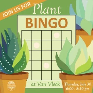 Plant Bingo at Van Vleck Gardens