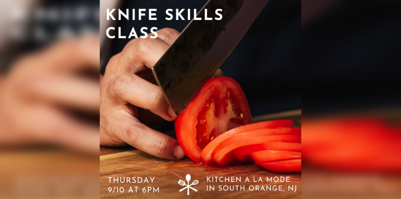 Knife Skills- Thursday September 10th 6p