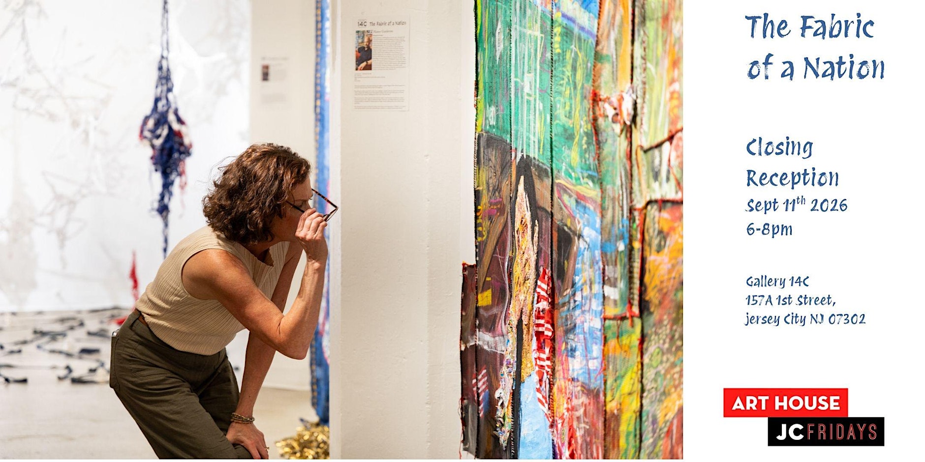 The Fabric of a Nation Closing Reception