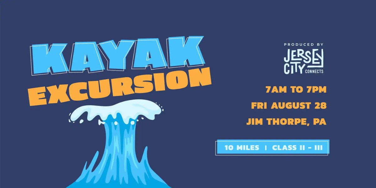 Jersey City Connects: Kayak Adventure | Jim Thorpe