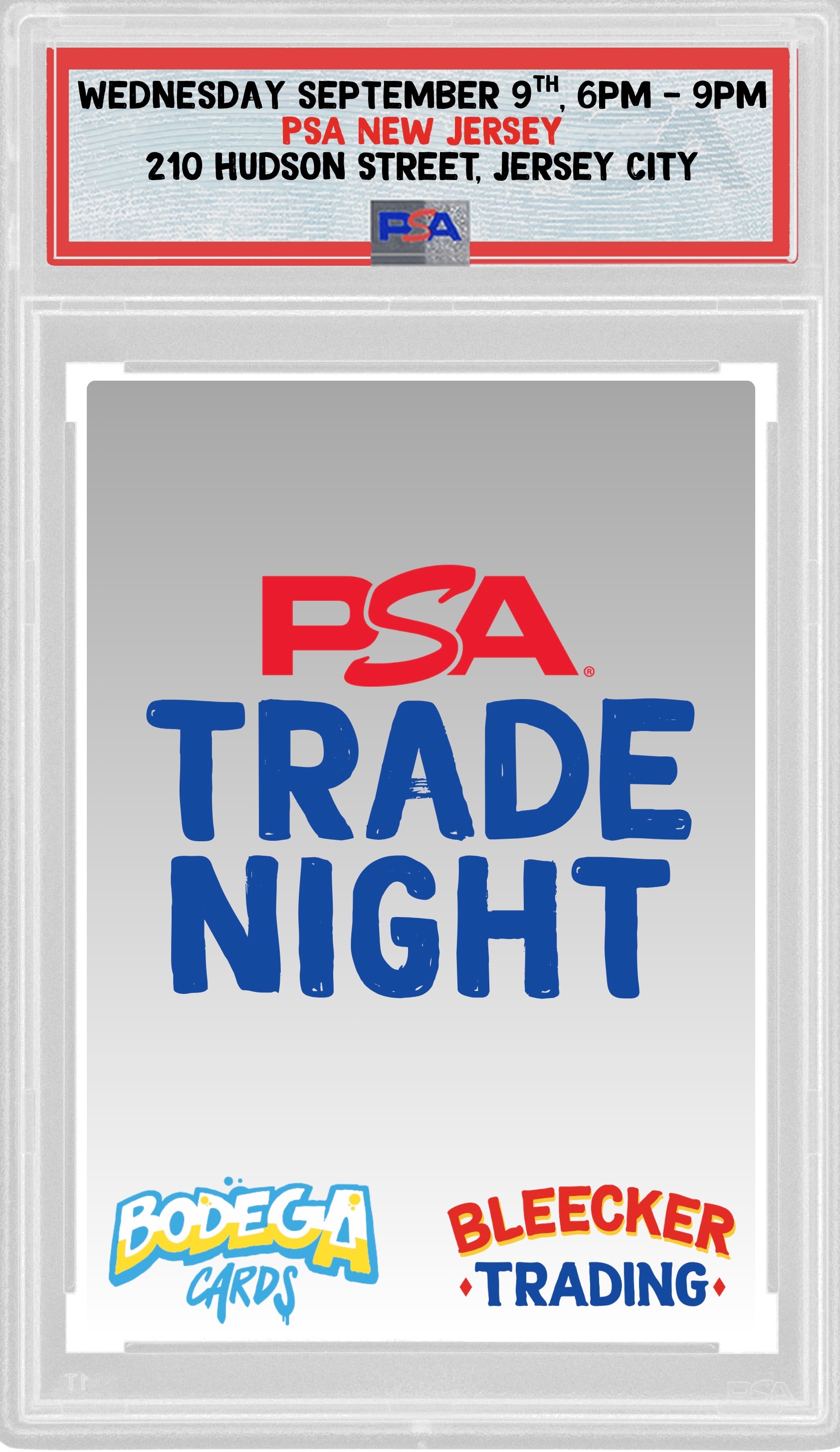 Bodega Cards x Bleecker Trading – PSA Trade Night