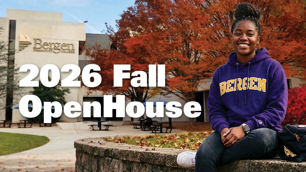 Bergen Community College Fall 2026 Open House
