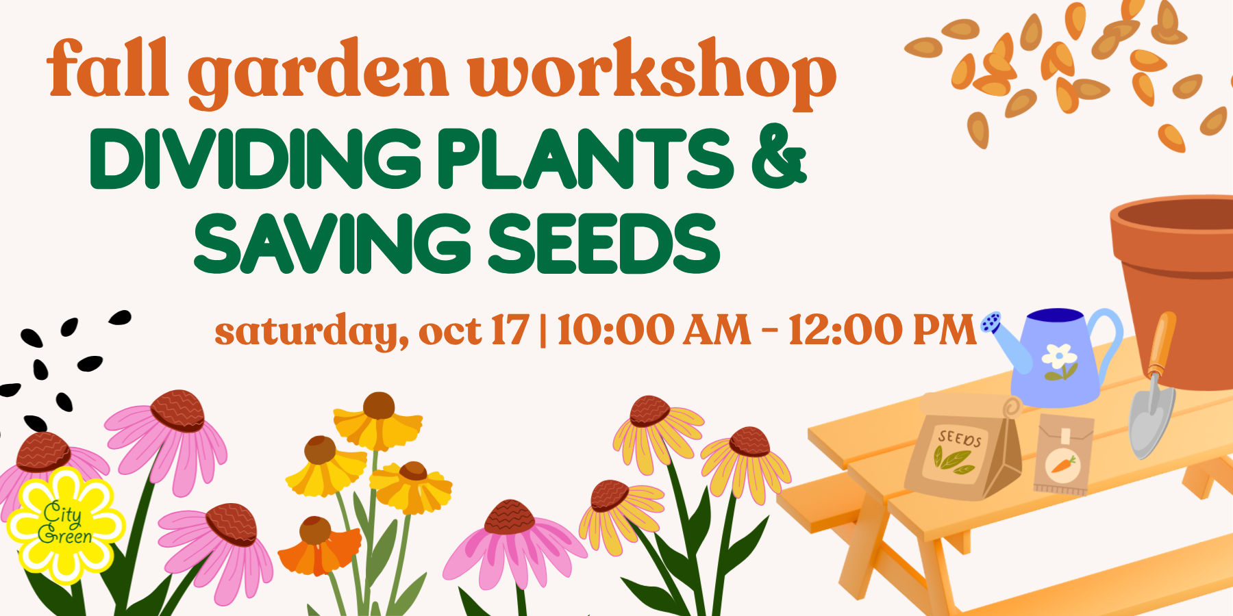 Fall Garden Workshop: Diving Perennials & Saving Seeds
