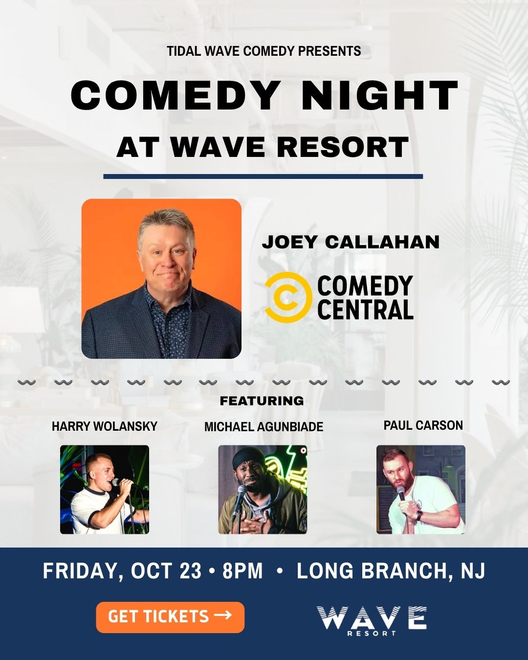 Comedy Night at Wave Resort in Long Branch NJ