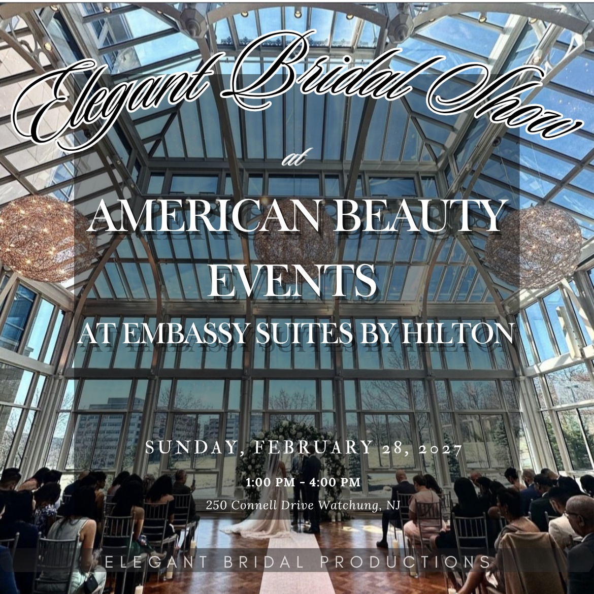 Bridal Show at American Beauty Events at Embassy Suites by Hilton