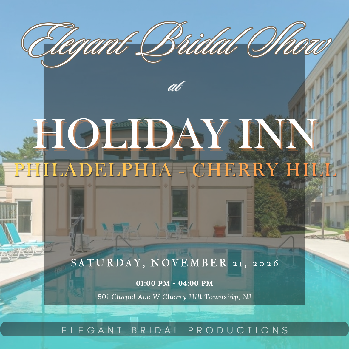 Bridal Show at Holiday Inn Philadelphia – Cherry Hill