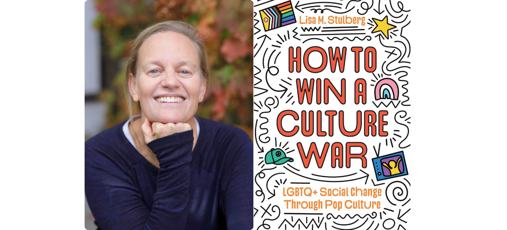 Watchung Booksellers Hosts Lisa Stulberg, “How to Win a Culture War”