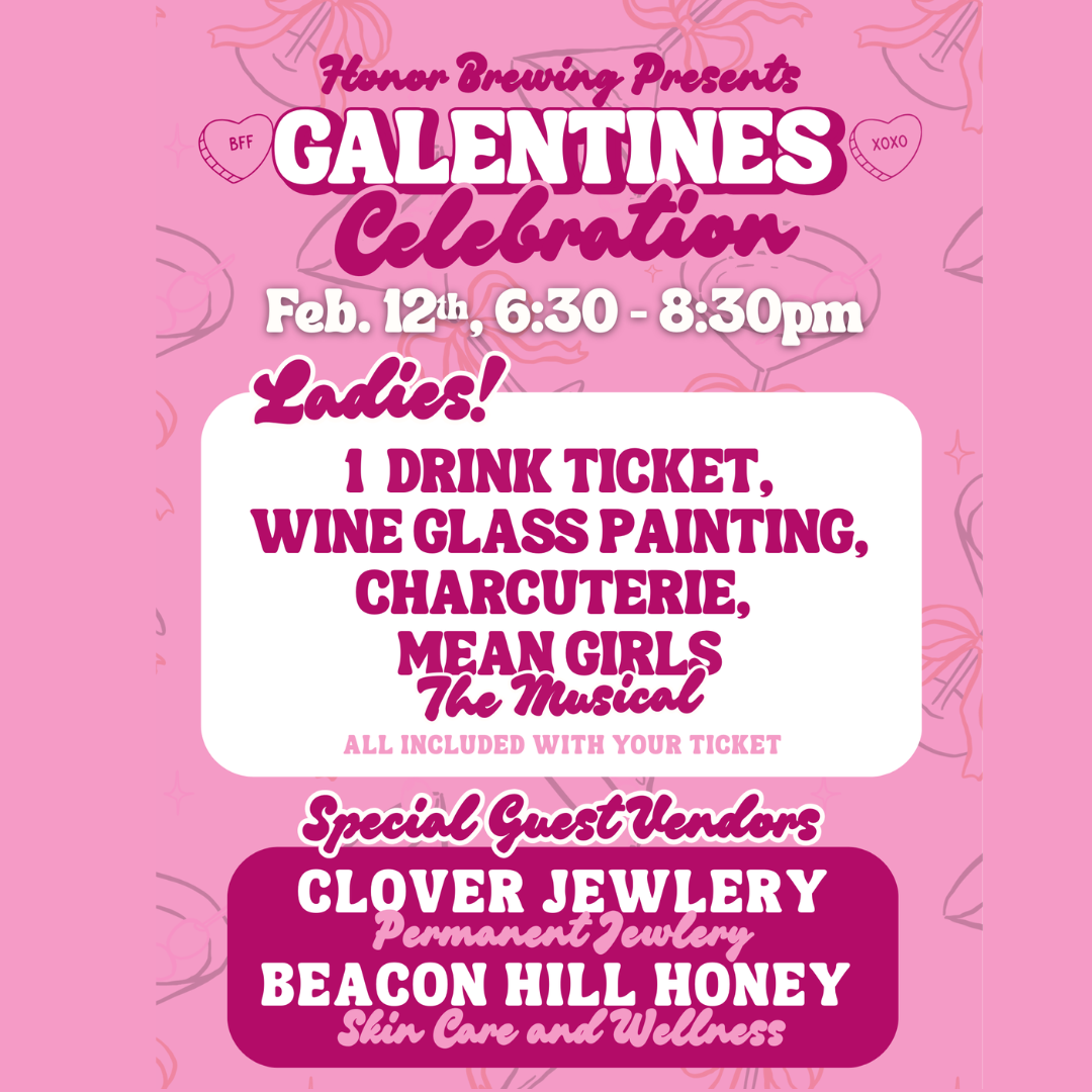 galentines at honor brewing co