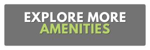 explore more amenities
